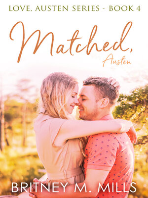 cover image of Matched, Austen